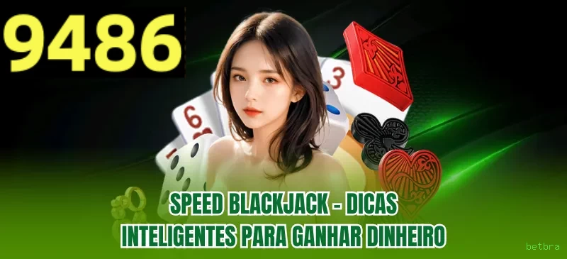 Roleta e blackjack betbra